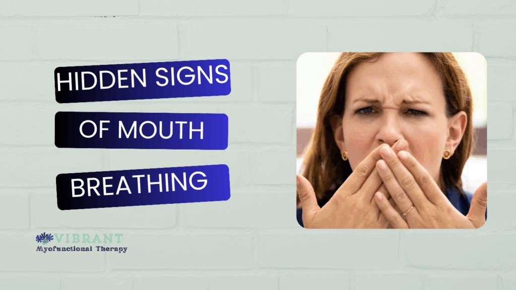 blog post hidden signs of mouth breathing